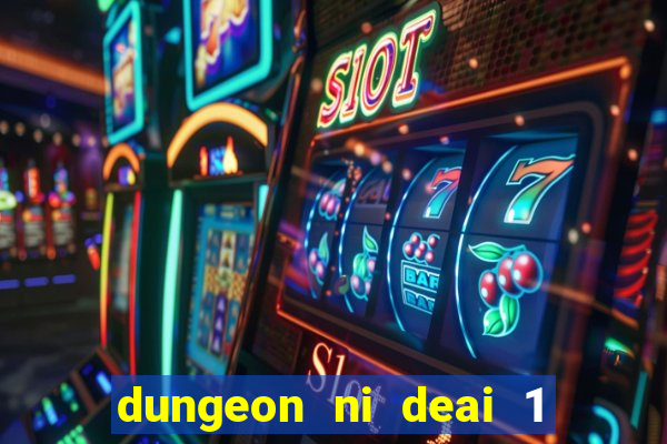 dungeon ni deai 1 temporada dublado